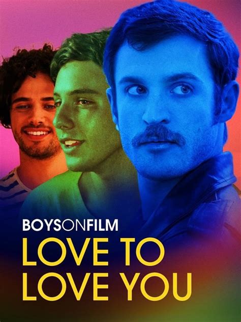 gay tube boys free|Watch Boys on Film 22: Love to Love You